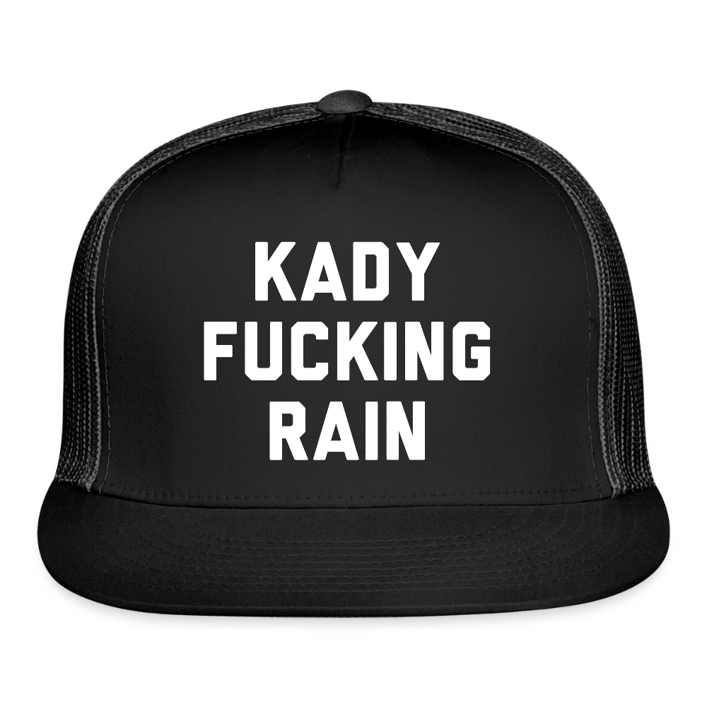 Kady F'ing Rain Trucker Hat - black/black