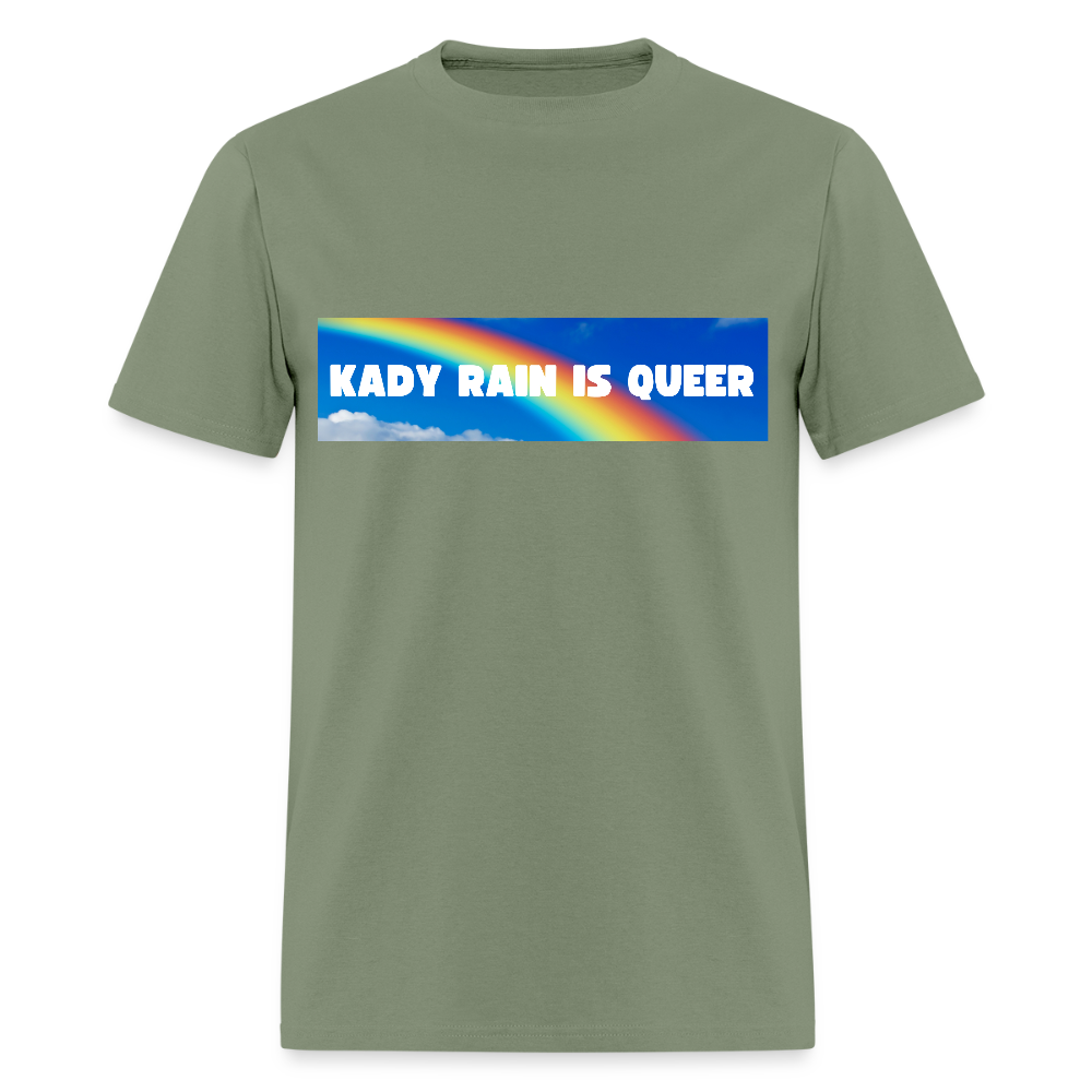 Kady Rain is Queer Unisex Classic T-Shirt - military green