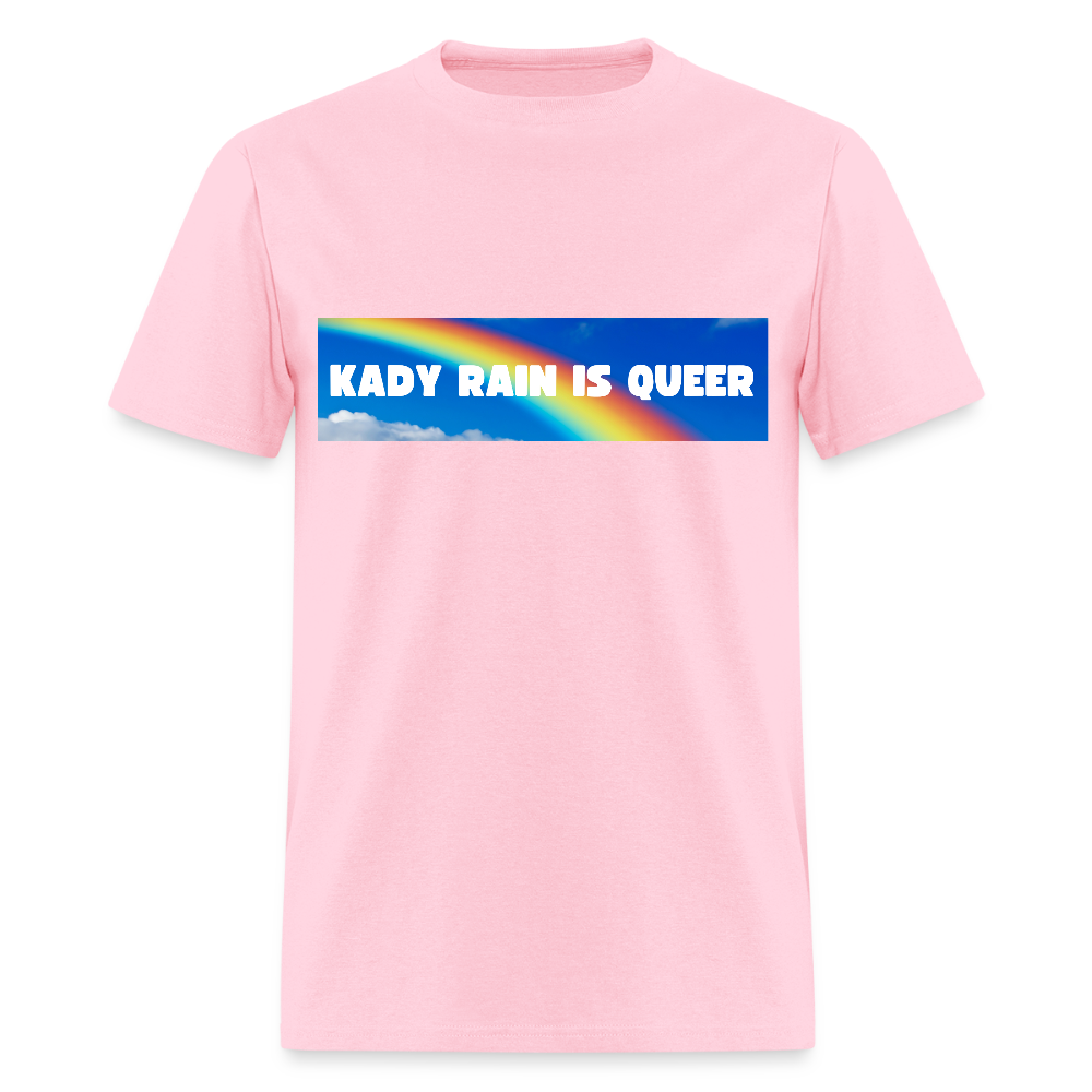 Kady Rain is Queer Unisex Classic T-Shirt - pink