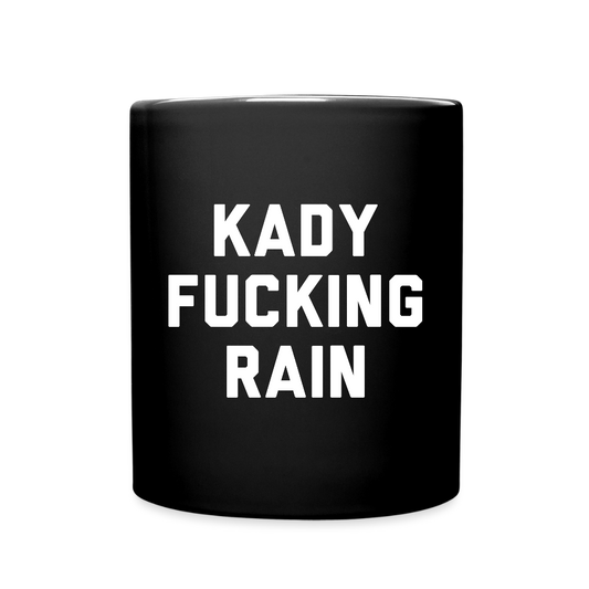 Kady F'ing Rain Full Color Mug - black